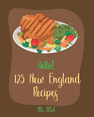 Hello! 125 New England Recipes Cookbook #TOP21