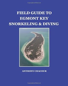 Paperback Field Guide to Egmont Key Snorkeling & Diving Book