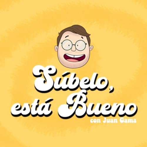 Súbelo, está bueno. Cap. 11: ÁNGEL MORA