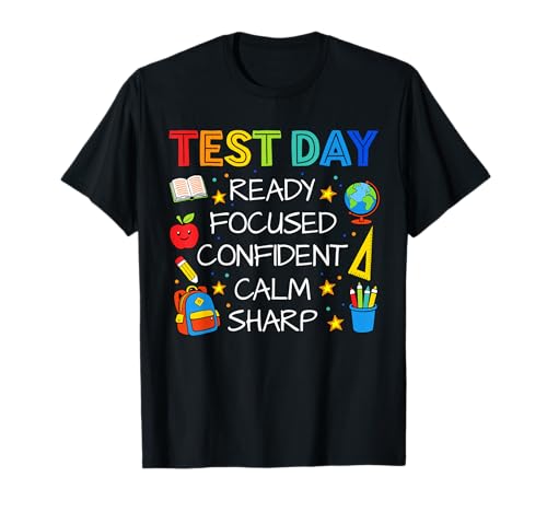 Ready Test Day State Testing Teacher Student Boys Girls Kids T-Shirt