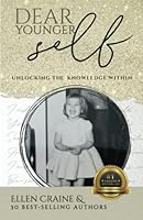 Dear Younger Self- Ellen Craine 1957124598 Book Cover