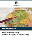 Die Verwaltung afrikanischer Großstädte (German Edition) 6208820782 Book Cover