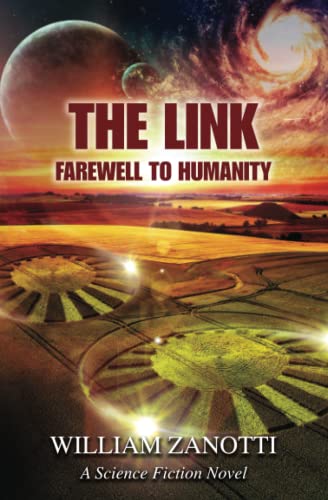THE LINK: FAREWELL TO HUMANITY (The Link Series)