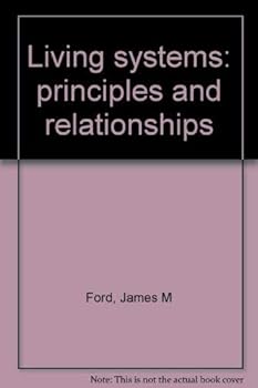 Paperback Living systems: principles and relationships Book