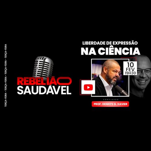 Prof. Dennys Xavier: Liberdade de Express&atilde;o na Ci&ecirc;ncia