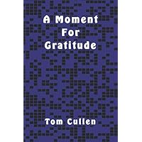 A Moment For Gratitude
