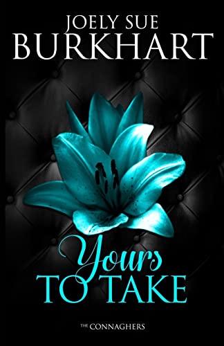 Yours To Take (Connaghers)