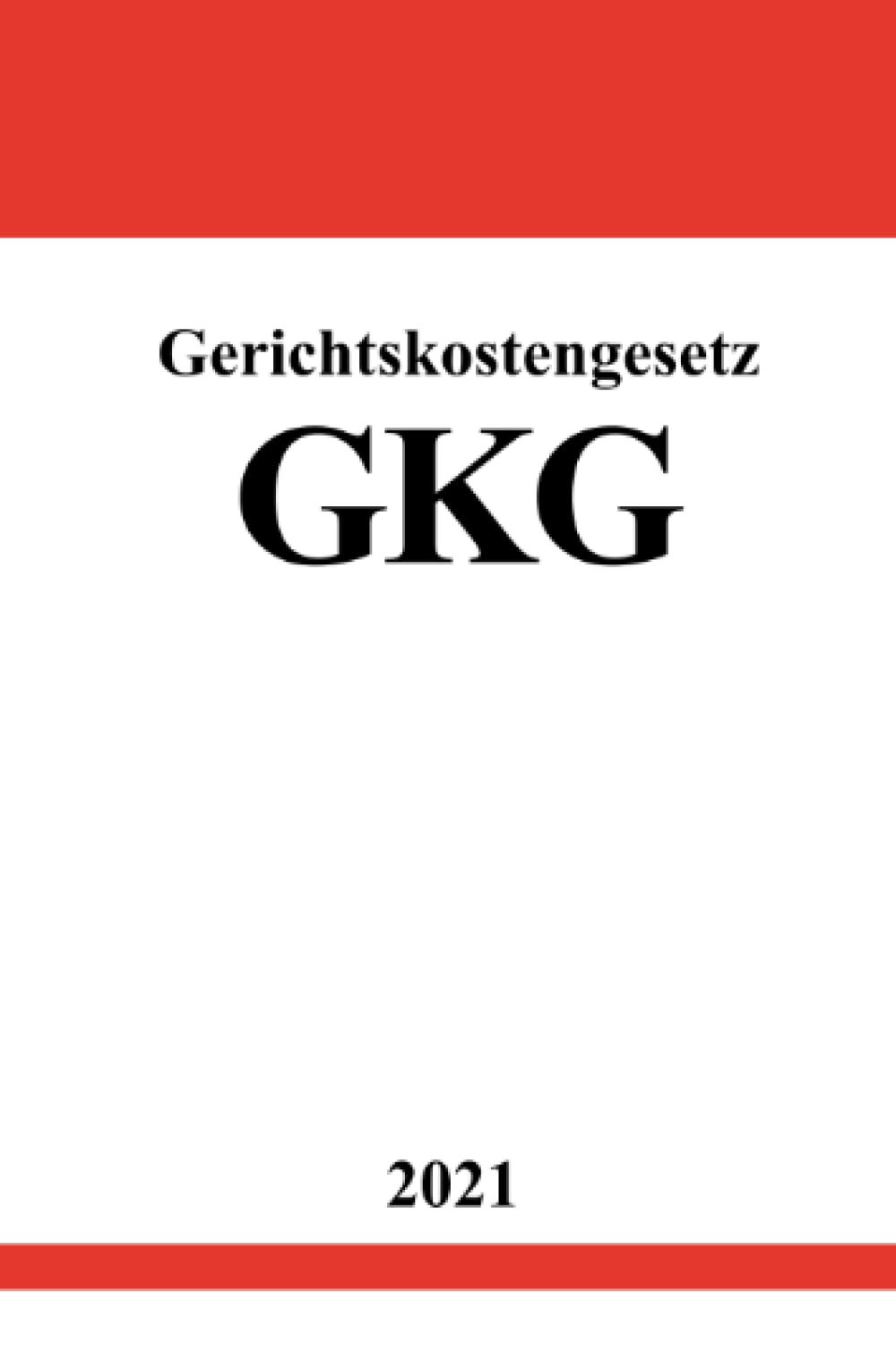 Gerichtskostengesetz (GKG)