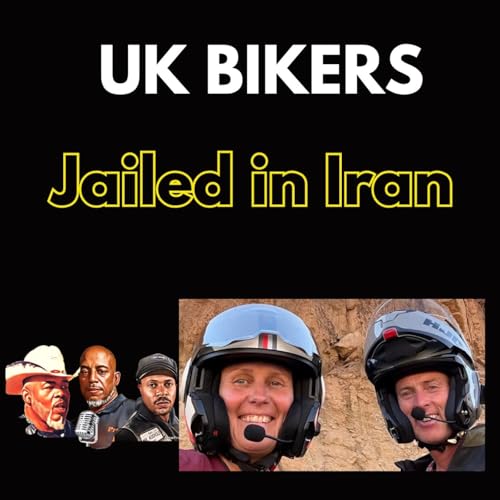 UK Bikers Jailed 10 Year in Iran Black Dragon TV a Cop Show