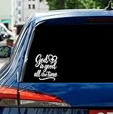 God is Good All The Time - Inspirational Car Decal - Faith Quote Vinyl Sticker - Religious Outdoor Decoration - Durable Waterproof Style - Unique Long Lasting Spiritual Vinyl Sticker