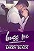 Boss Me (Rivers Edge Book 5)