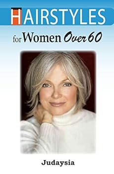 Paperback Hairstyles for Women Over 60 Book