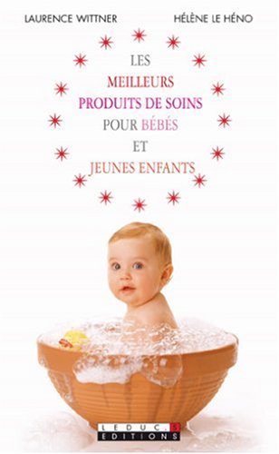 Télécharger Les meilleurs produits de soins pour Bébés et Jeunes enfants Gratuit