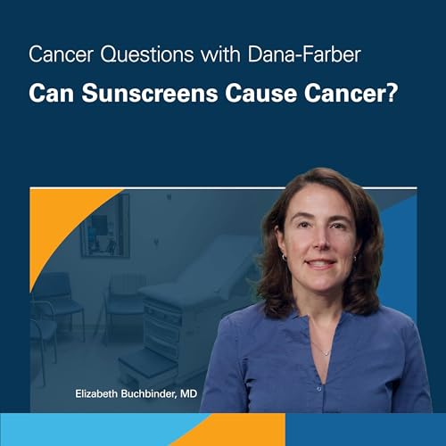 Couverture de Can Sunscreens Cause Cancer?