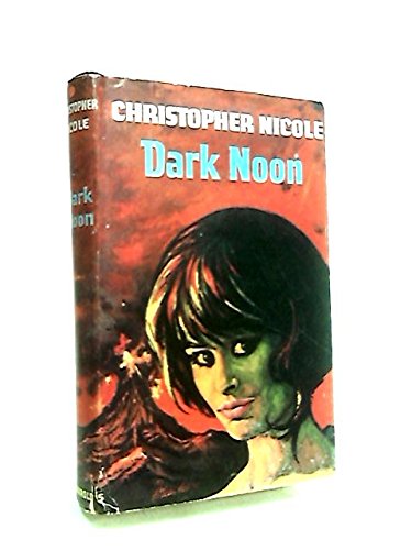 Dark noon