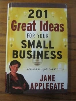 Hardcover 201 Great Ideas for Your Small Business Book