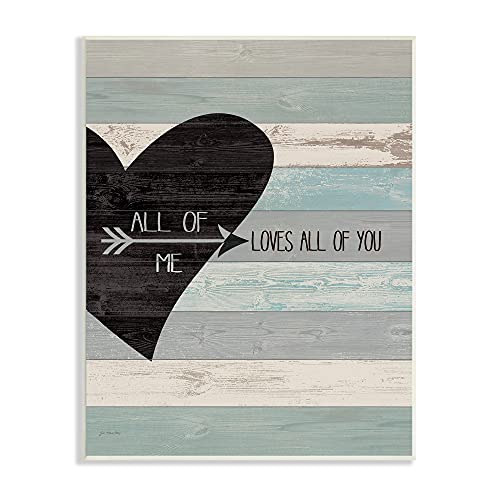 Stupell Industries All Of Me Loves All Of You Distressed Heart Wall Plaque, 10 X 15, Design By Artist Jo Moulton #TOP17