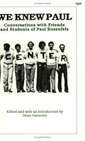 We Knew Paul: Conversations with Friends and Students of Paul Rosenfels 0932961096 Book Cover