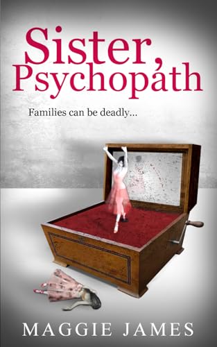 Sister, Psychopath view 2