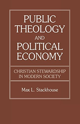 Public Theology and Political Economy by Max L. Stackhouse (1991-09-11)