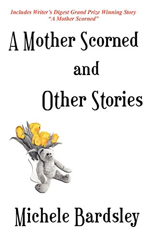 A Mother Scorned and Other Stories