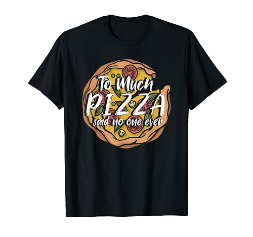 Fast Food Pizzaholic Foodie Funny Italian Food Lover Pizza T-Shirt