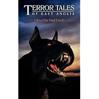 Terror Tales of East Anglia