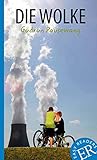  Die Wolke: Deutsche Lektüre für das 3. und 4. Lernjahr (Easy Readers (DaF))