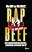 Produktbild Rap Beef: Von Freestyle Battle bis Attentat  Deutschrap von Bushido bis 187