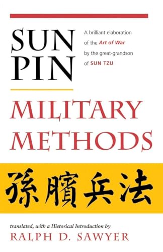 Sun Pin: Military Methods (History and Warfare) Sun Pin: Military Methods (History and Warfare)