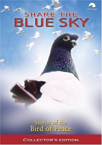 Share the Blue Sky - Pigeon Stories