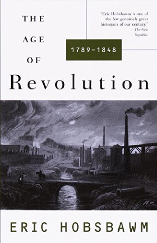 Age of Revolution by Hobsbawm, Eric [Paperback]