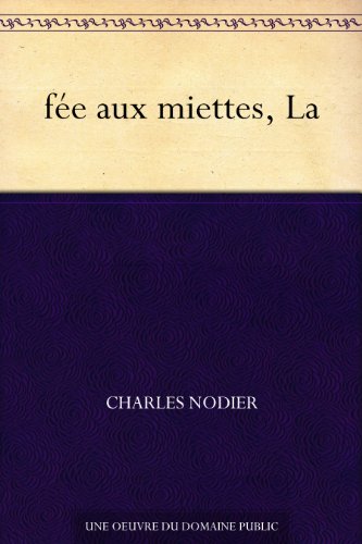 Télécharger fée aux miettes, La PDF