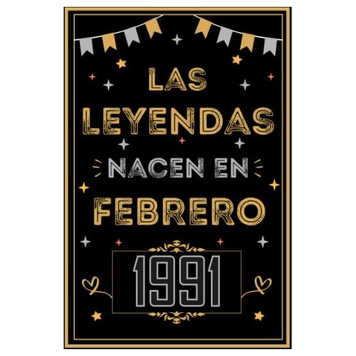 CUADERNO, LAS LEYENDAS NACEN EN FEBRERO 1991: Regalo de 32 cumpleaños para mujeres y hombres, ideas de 32 cumpleaños... un cumpleaños... divertido, ... regalo de 32 cumpleaños para él/ella.