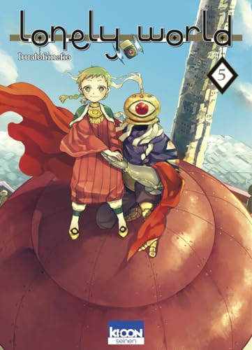 Lonely world — Tome 5