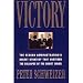 Victory: The Reagan Administration's Secret Strategy That Hastened the Collapse of the Soviet Union