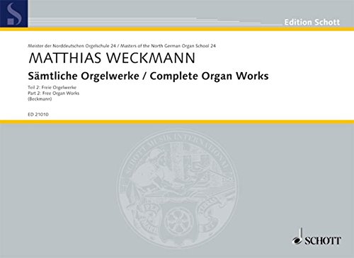Oeuvres complètes pour orgue: Oeuvres libres. Vol. 24. organ.