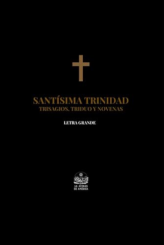 Santísima Trinidad. Trisagios, Triduo y Novenas: Letra grande