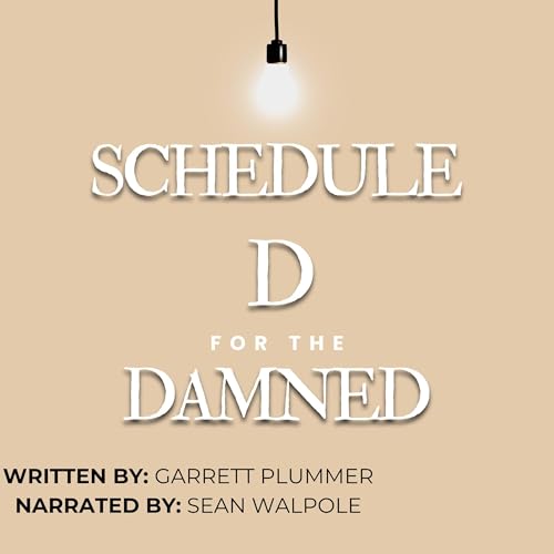 Schedule D for the Damned by Garrett Plummer episode artwork