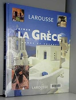 Hardcover Aimer la Grèce [French] Book