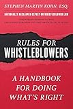 Rules for Whistleblowers: A Handbook for Doing What's Right