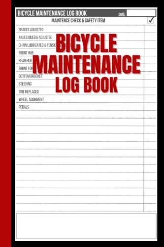 Bicycle Maintenance Log Book: Cute Record book Gift for Any Cycling Enthusiast or Biker to Keep Track of Bike Maintenance