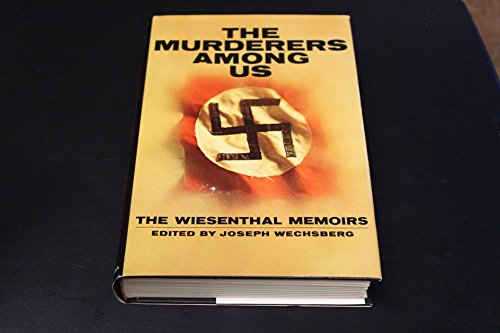 Murderers Among Us the Wiesenthal Memoir