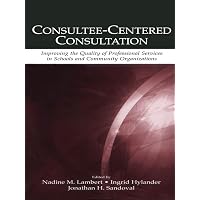 Consultee-Centered Consultation