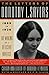 The Letters of Dorothy L. Sayers: 1899-1936: The Making of a Detective Novelist