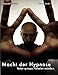Produktbild Hypnose lernen - Praxishandbuch: für tiefe Trance, Selbsthypnose, Blitzhypnose und die sichere Anwendung im Alltag