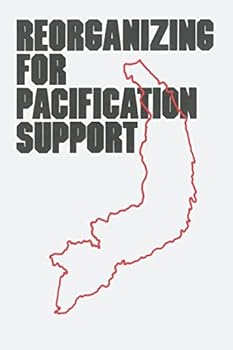 Paperback Reorganizing for Pacification Support Book