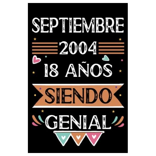 CUADERNO, septiembre 2004, 18 Años Siendo Genial: 18 años. Libro de visitas, cuaderno, 110 páginas de felicitaciones, idea de regalo, regalo Para la esposa, novia, mujer, La madre