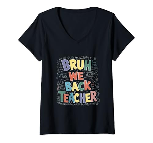 Femme Bruh We Back Teachers Retro Back To School Kids Funny Cute T-Shirt avec Col en V