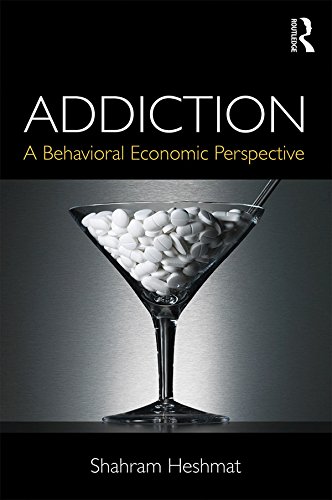 Addiction: A Behavioral Economic Perspective      1st Edition, Kindle Edition